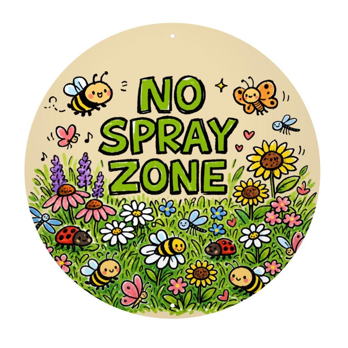 No Spray Zone Metal Sign