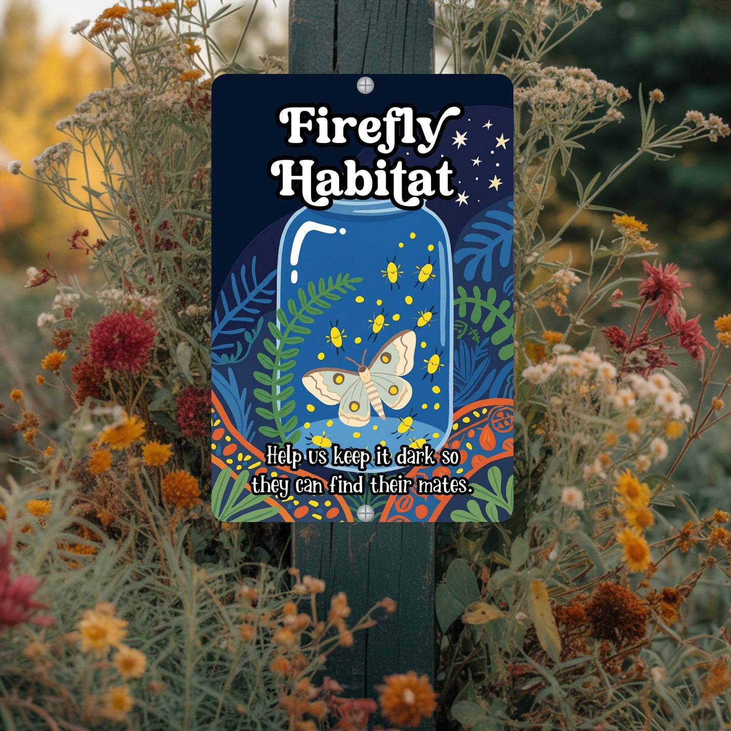Firefly Habitat Sign