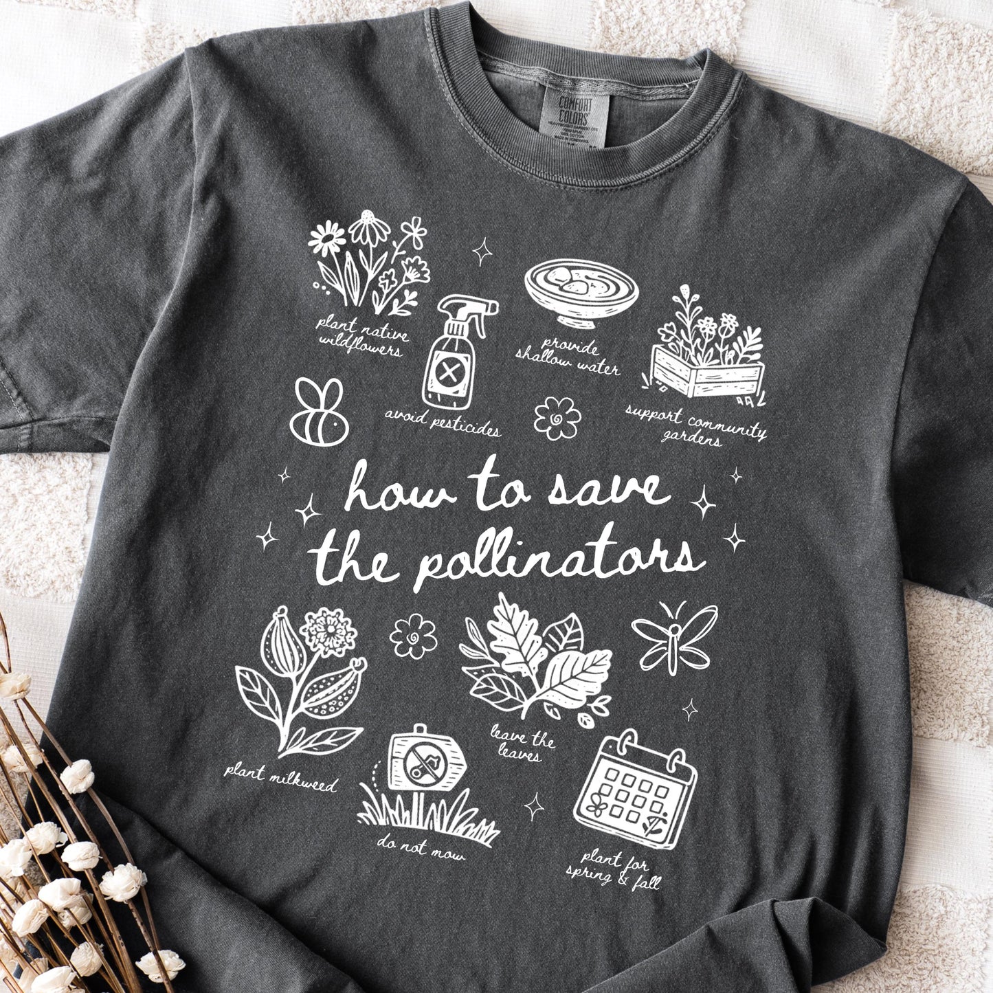 Save The Pollinators Shirt - Comfort Colors Tee - Pollinator Gardener T-Shirt