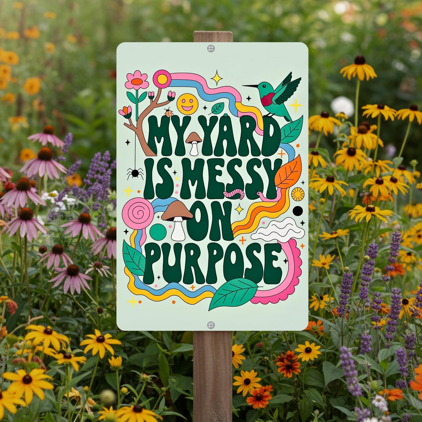 Messy On Purpose Pollinator Habitat Sign