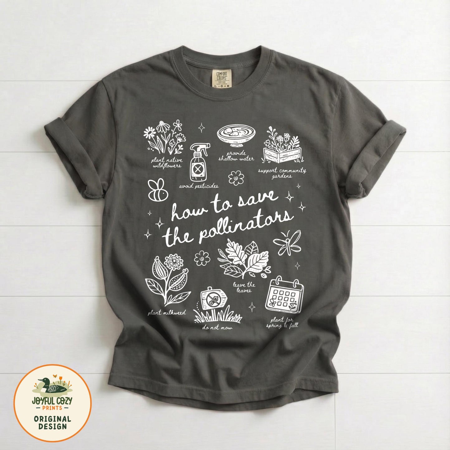 Save The Pollinators Shirt - Comfort Colors Tee - Pollinator Gardener T-Shirt