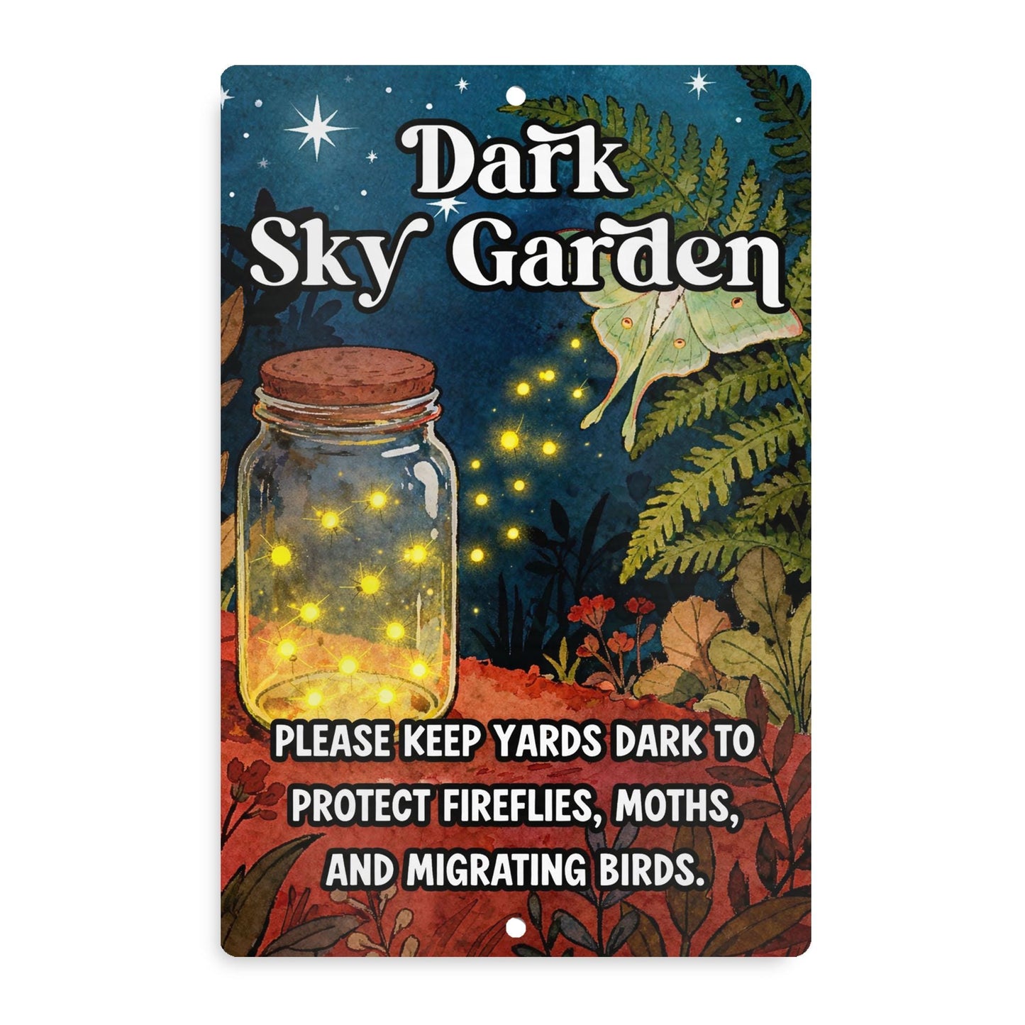 Dark Sky Garden Sign