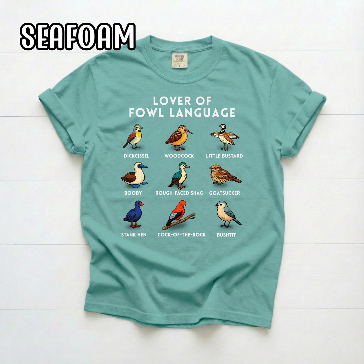 Lover of Fowl Language Birding Shirt, Raunchy T Shirt, Gift for Birders