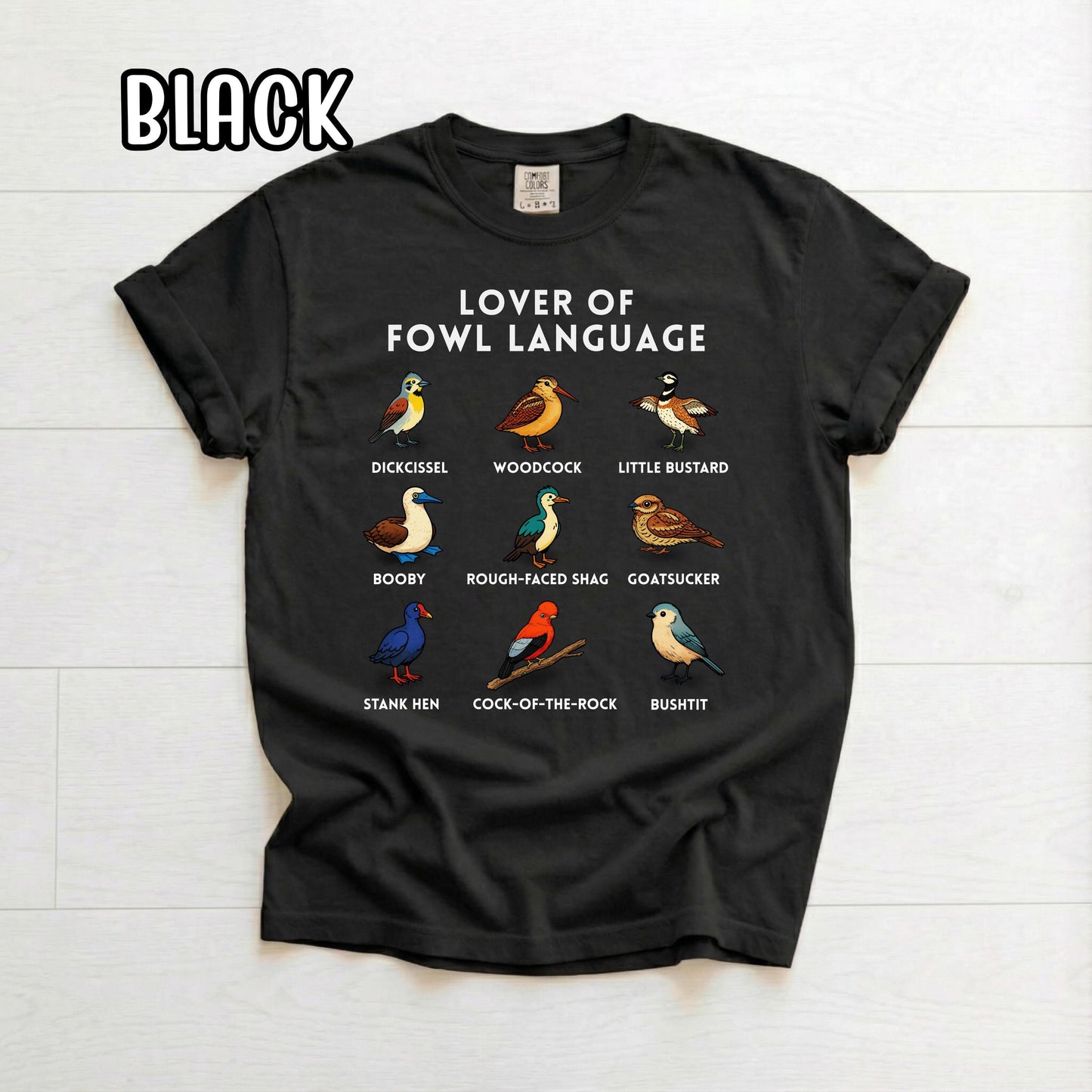 Lover of Fowl Language Birding Shirt, Raunchy T Shirt, Gift for Birders