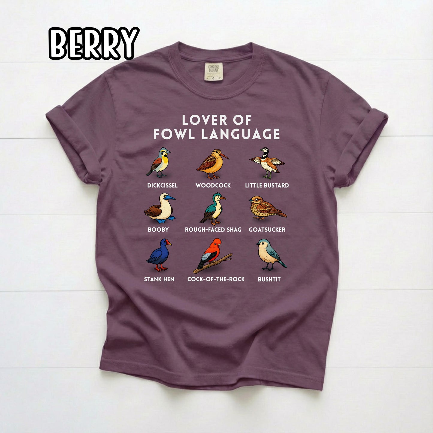 Lover of Fowl Language Birding Shirt, Raunchy T Shirt, Gift for Birders