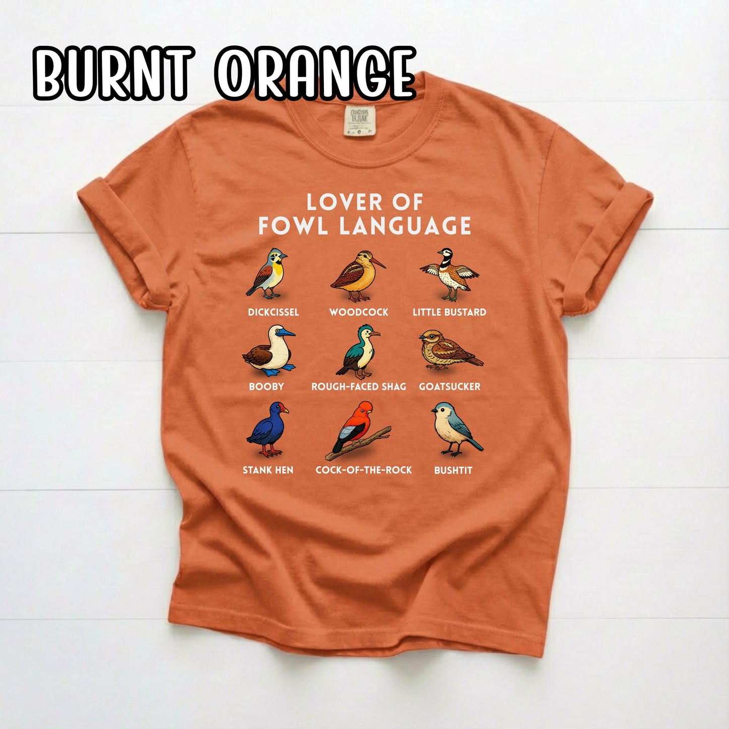 Lover of Fowl Language Birding Shirt, Raunchy T Shirt, Gift for Birders