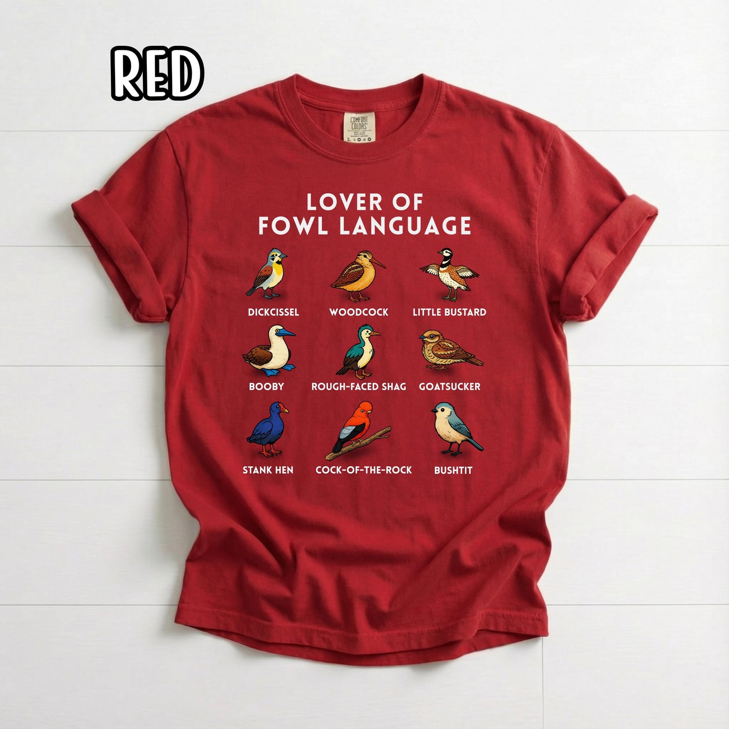 Lover of Fowl Language Birding Shirt, Raunchy T Shirt, Gift for Birders