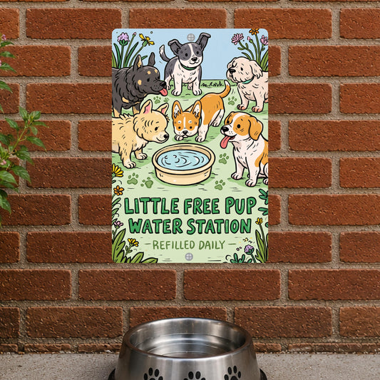 Dog Hydration Station Metal Sign
