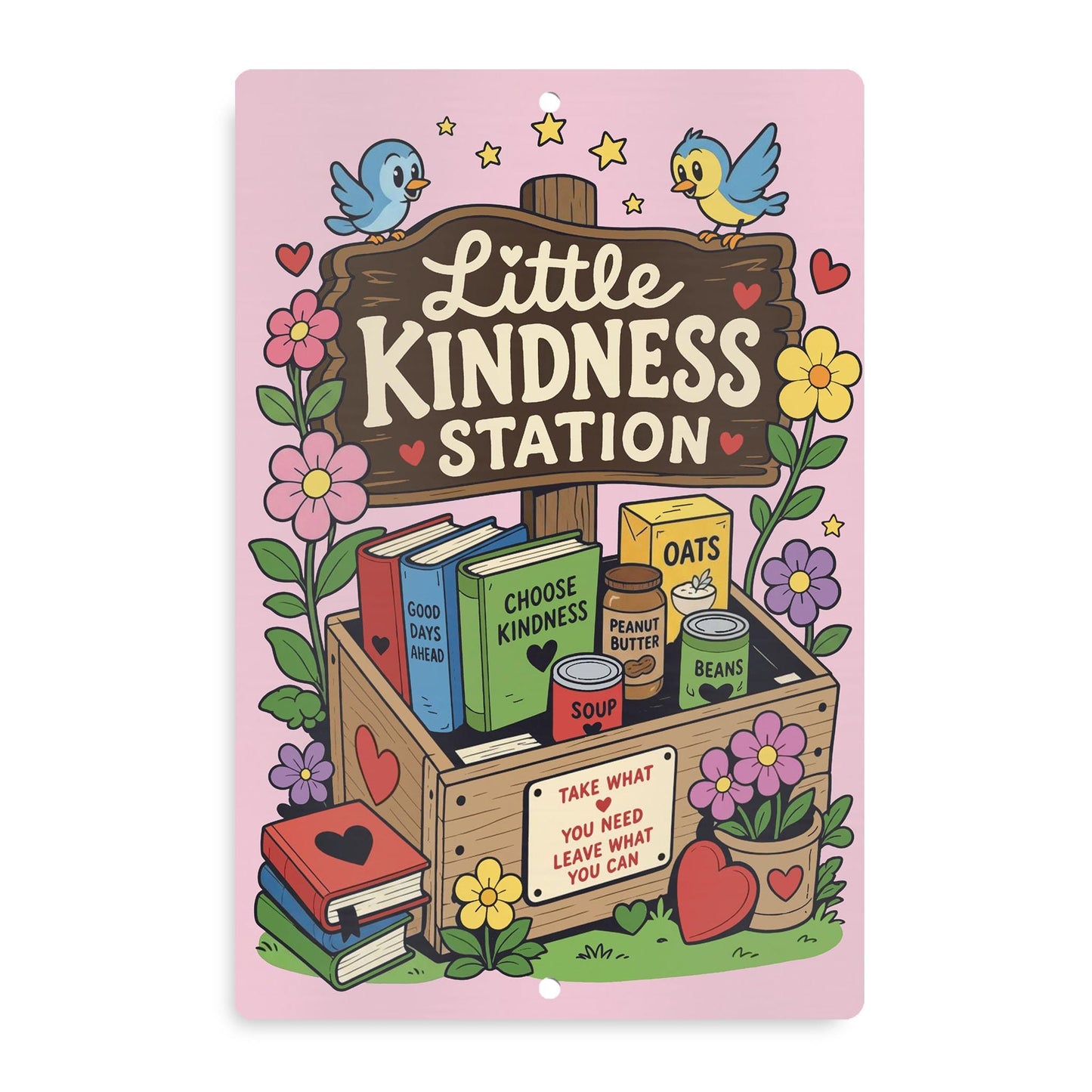 Kindness Station Metal Sign