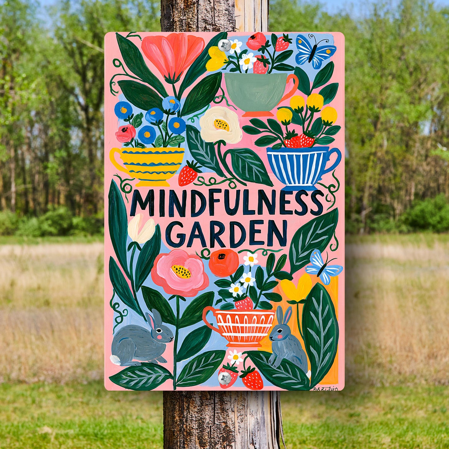 Mindfulness Garden Metal Sign