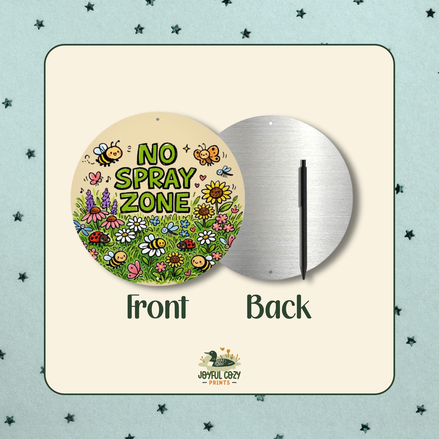 No Spray Zone Metal Sign