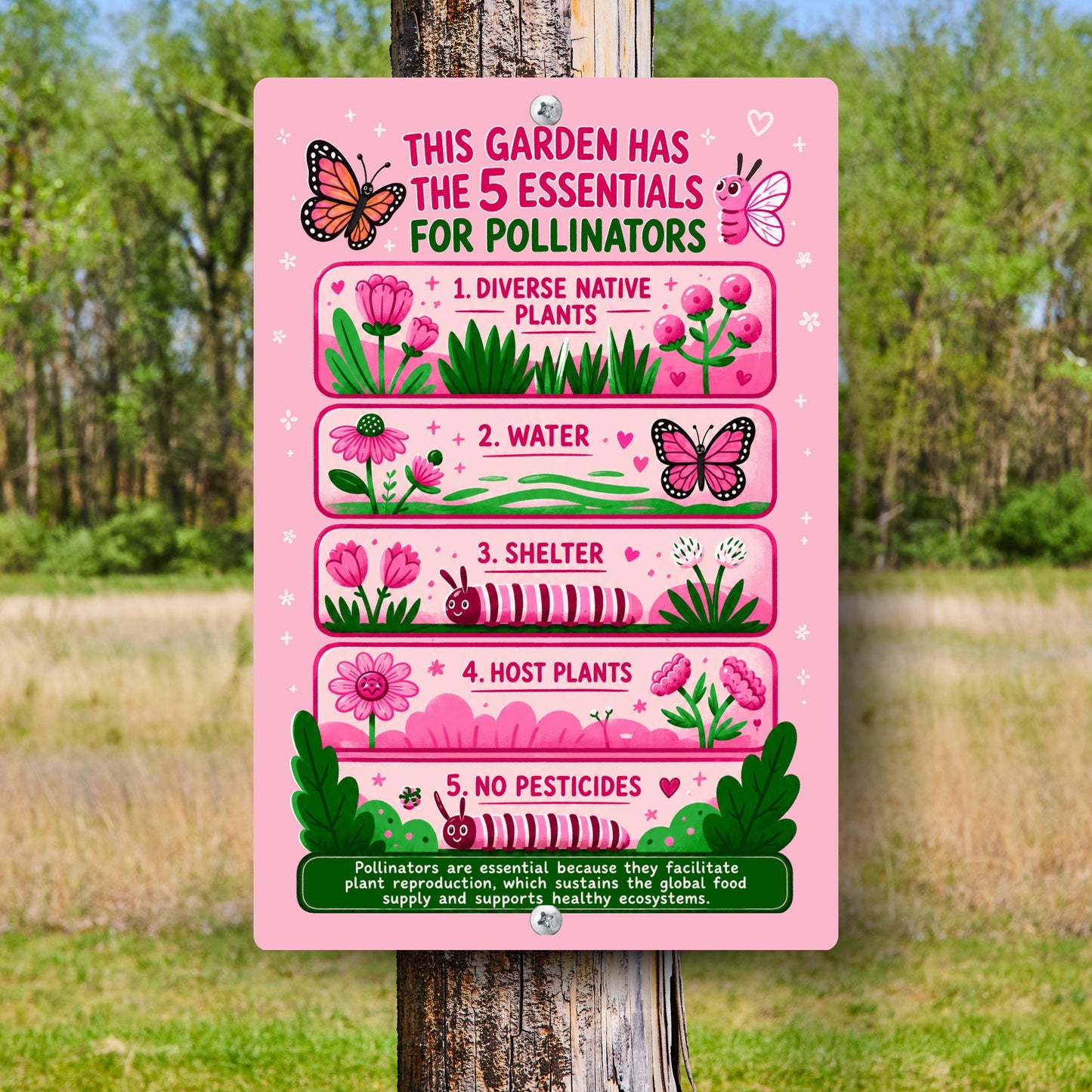 Pink 5 Essentials for Pollinators Metal Sign