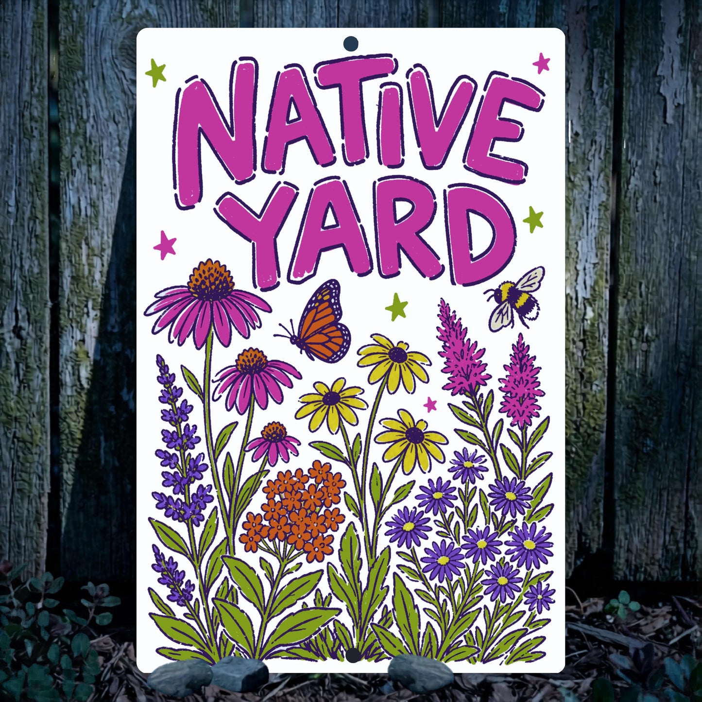 Native Yard Metal Sign