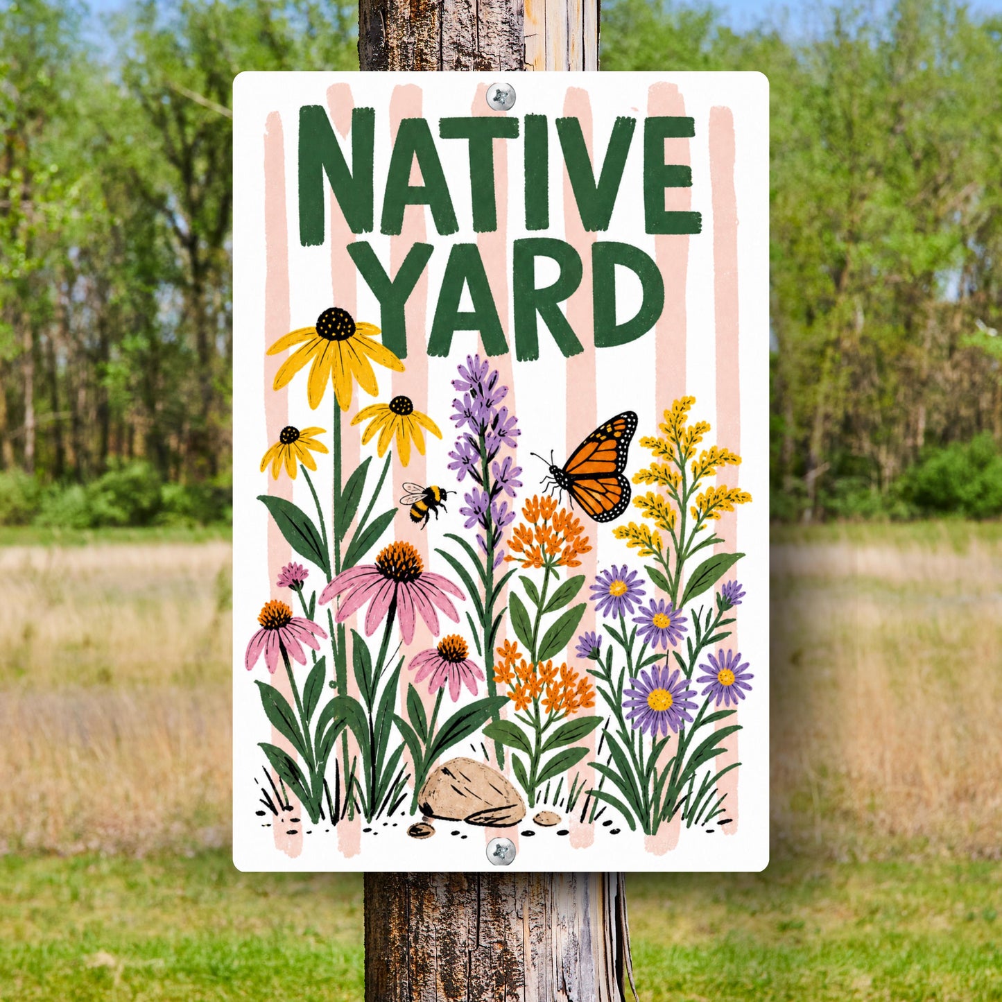Native Yard Metal Sign