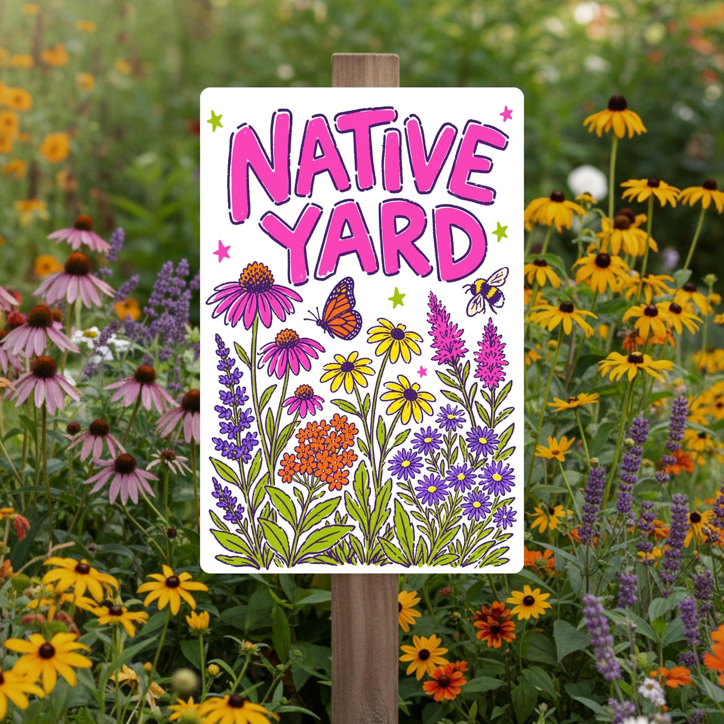 Native Yard Metal Sign