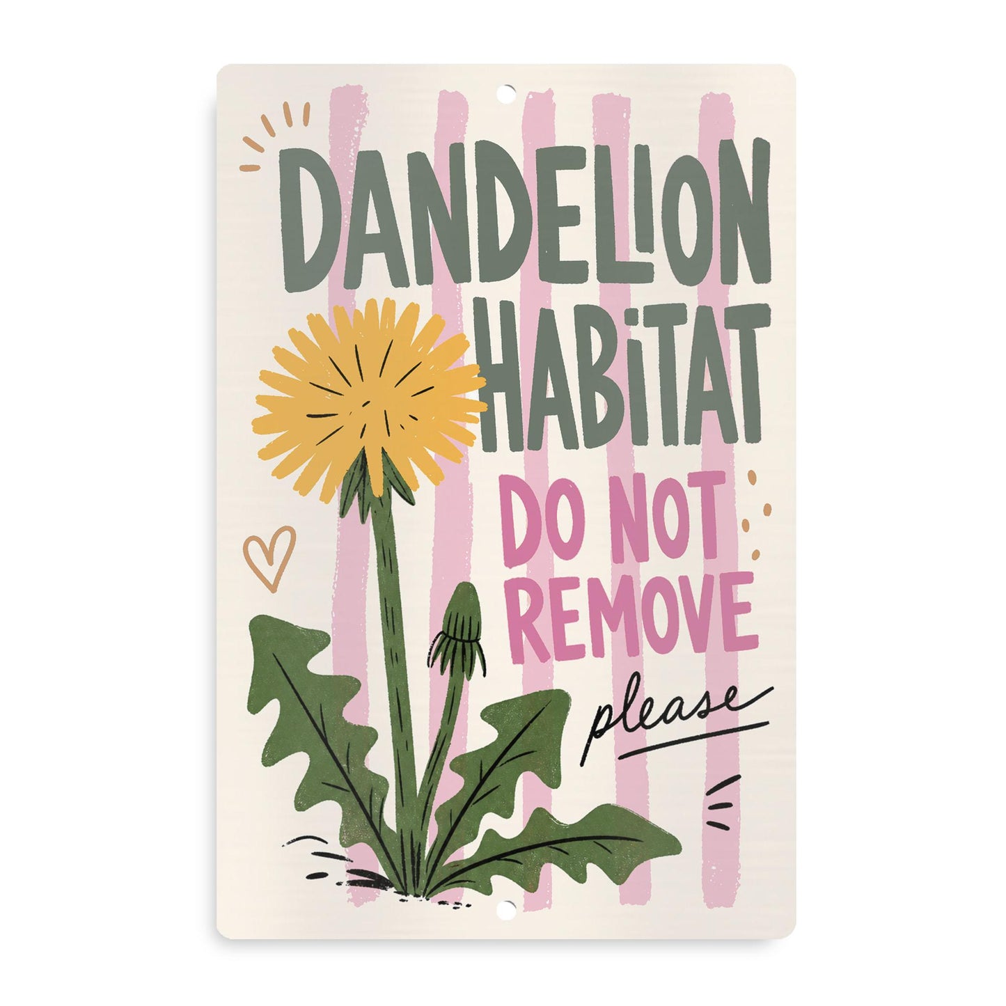Dandelion Habitat Striped Metal Sign