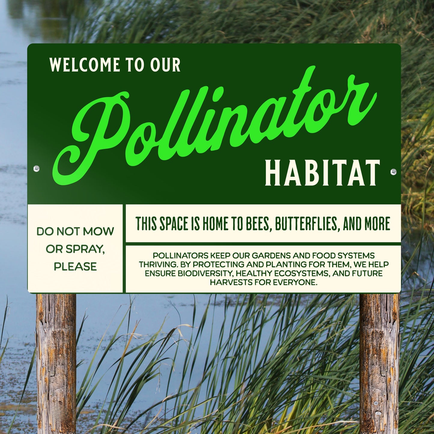 Welcome to Our Pollinator Habitat Metal Sign