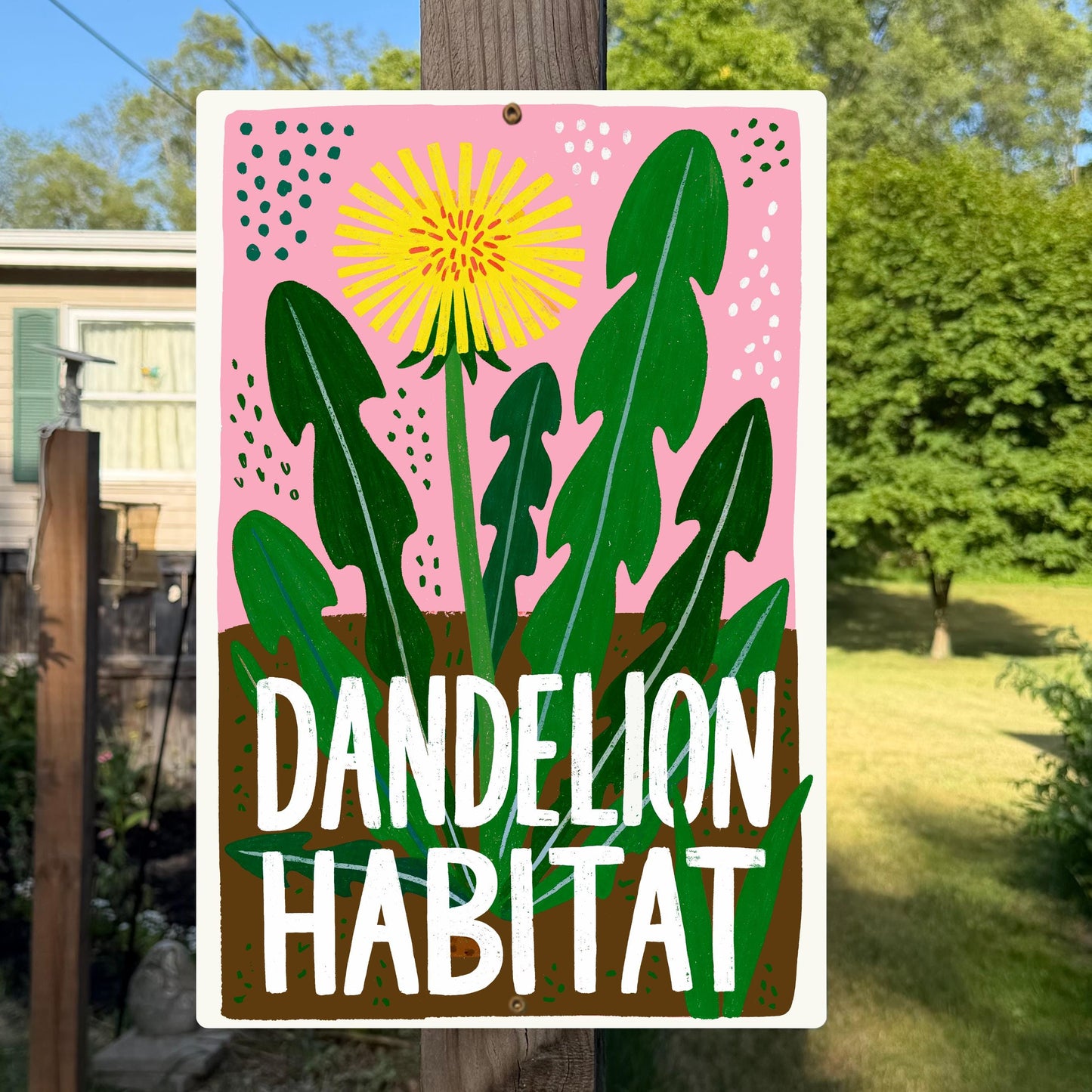 Dandelion Habitat Metal Sign