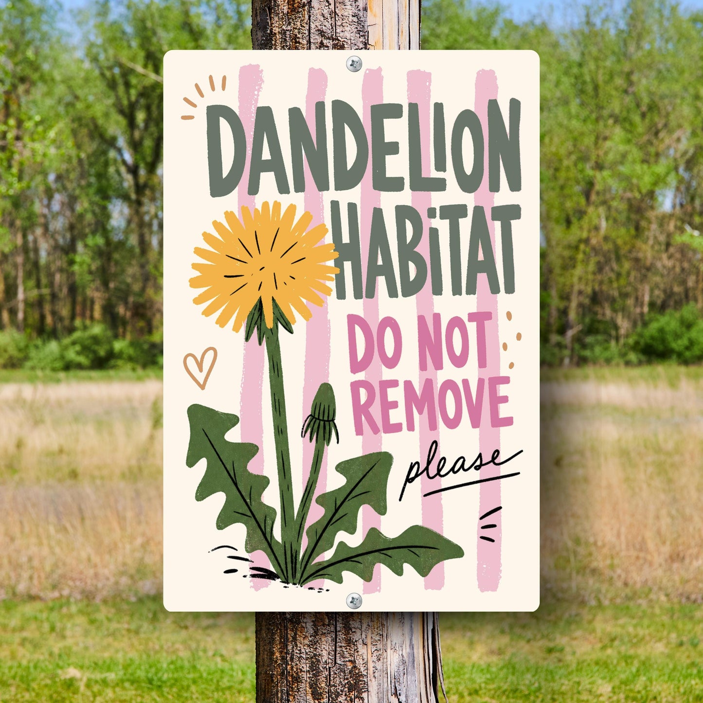Dandelion Habitat Striped Metal Sign