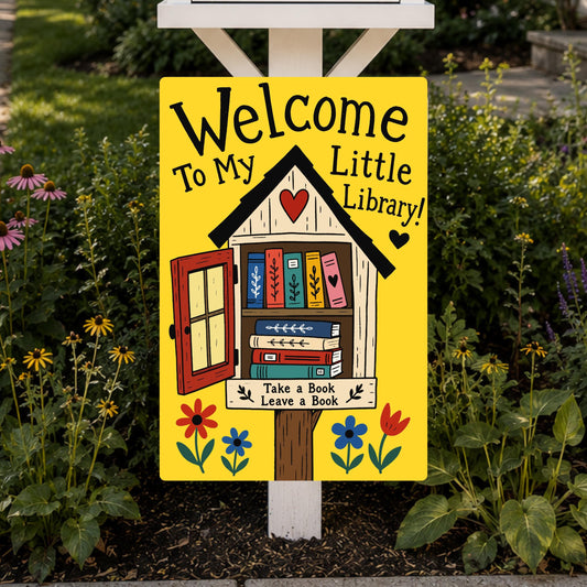 Welcome to my Library Metal Sign