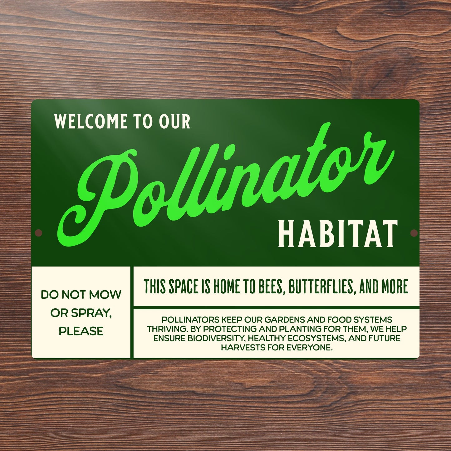 Welcome to Our Pollinator Habitat Metal Sign