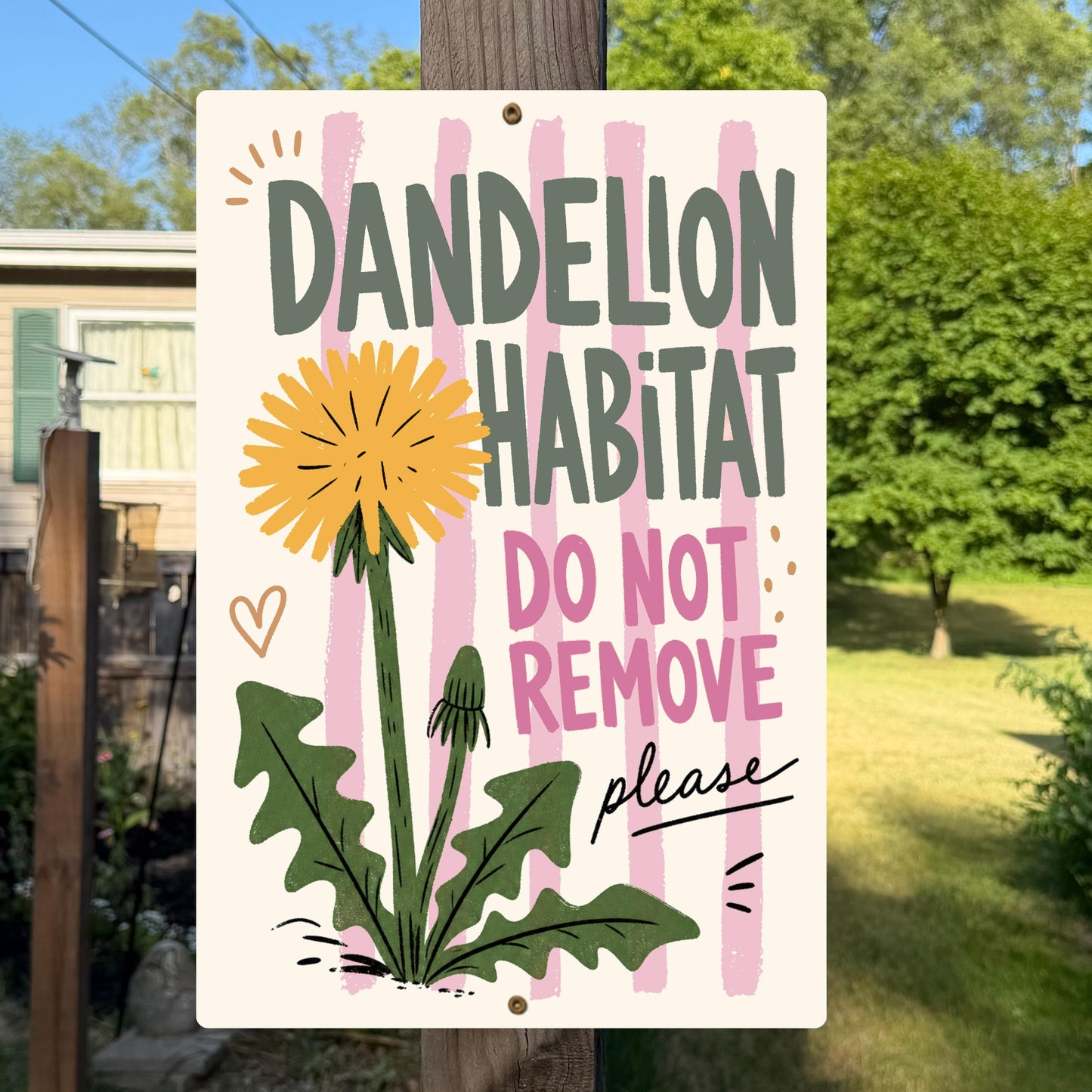 Dandelion Habitat Striped Metal Sign