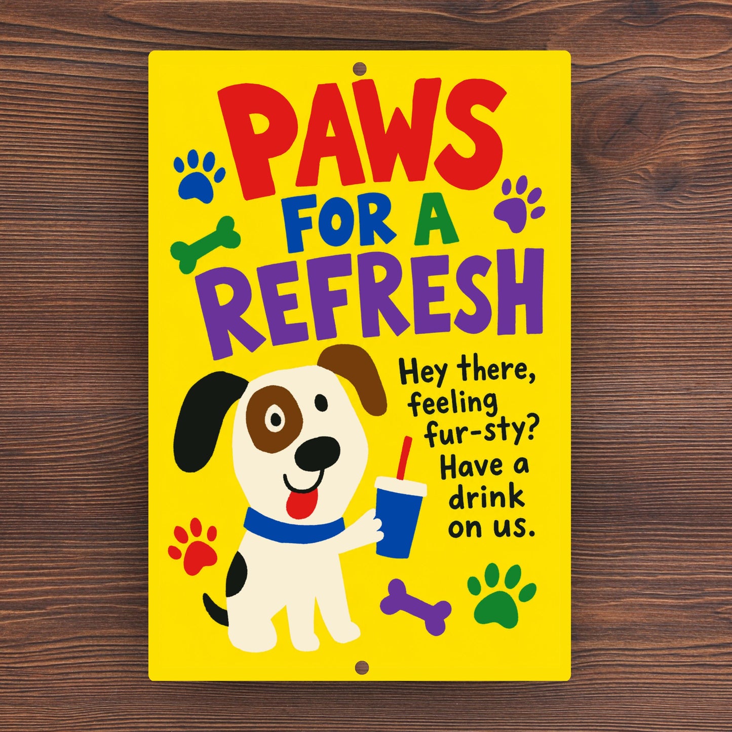 Paws For A Refresh Metal Sign - Hydration Station Outdoor Yard Art - Gift for Dog Owners