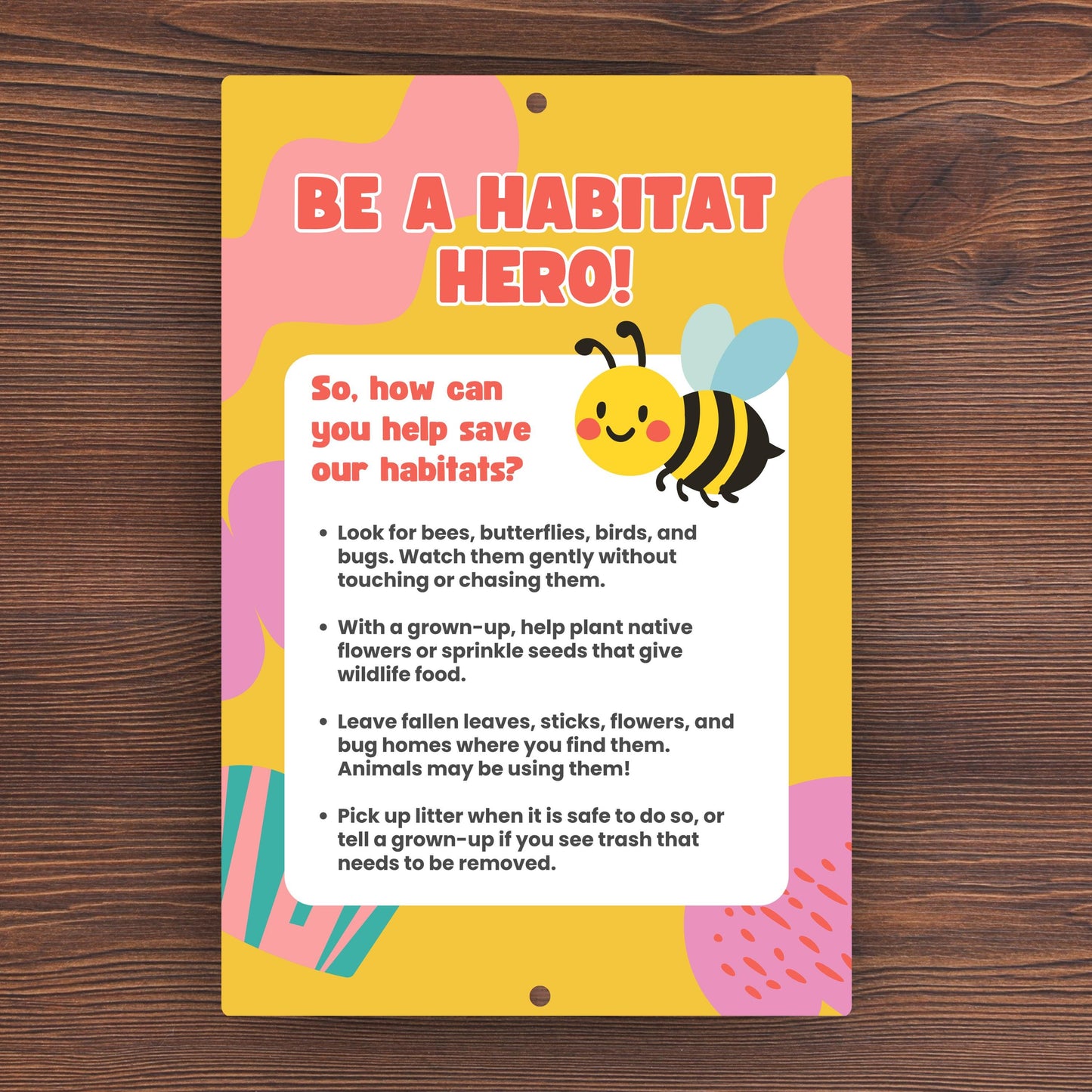 Be A Habitat Hero Metal Sign - 8x12 12x18 Aluminum Yard Decor - Gift for Teacher