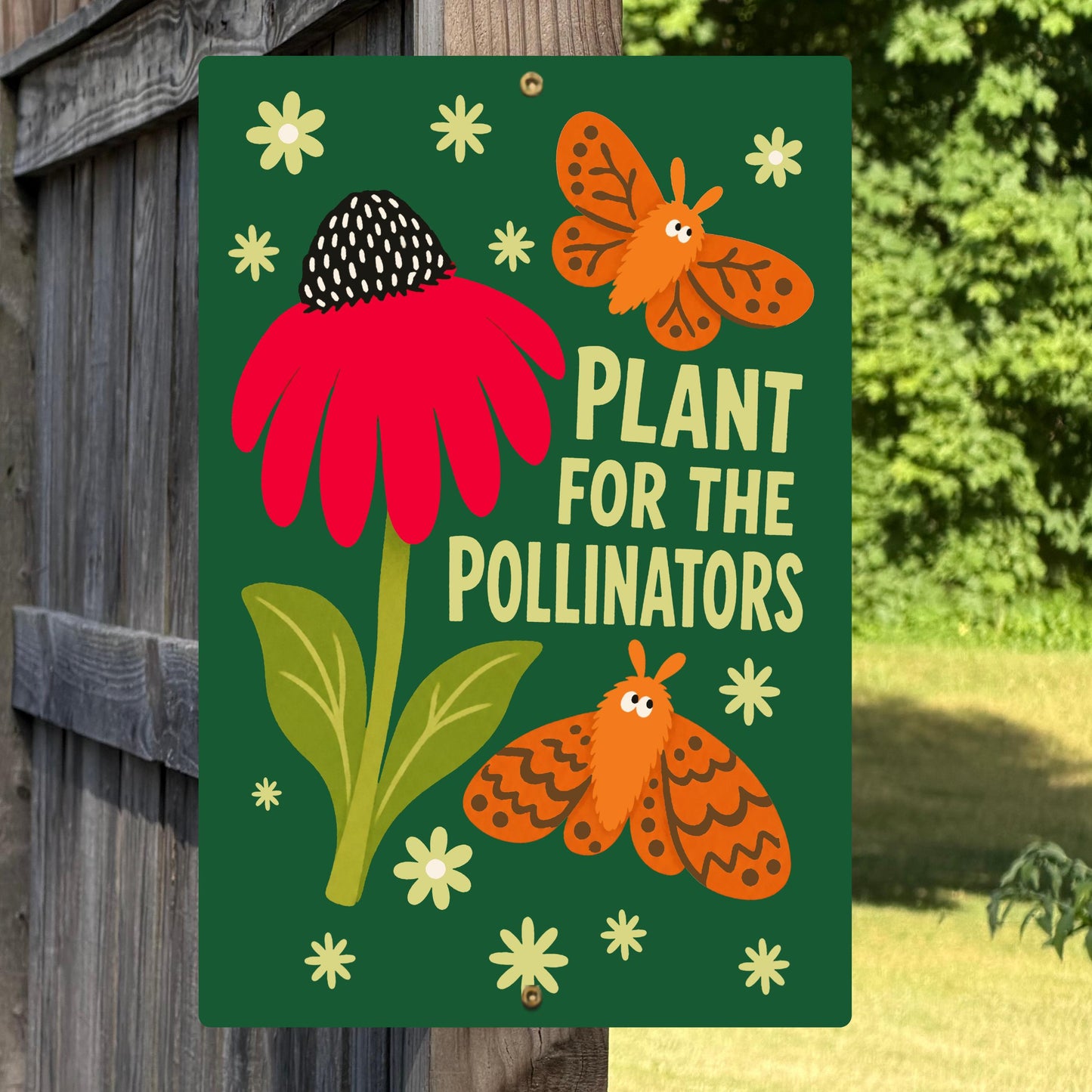 Plant For Pollinators Metal Sign - Outdoor Aluminum Yard Decor - Gift for Teachers