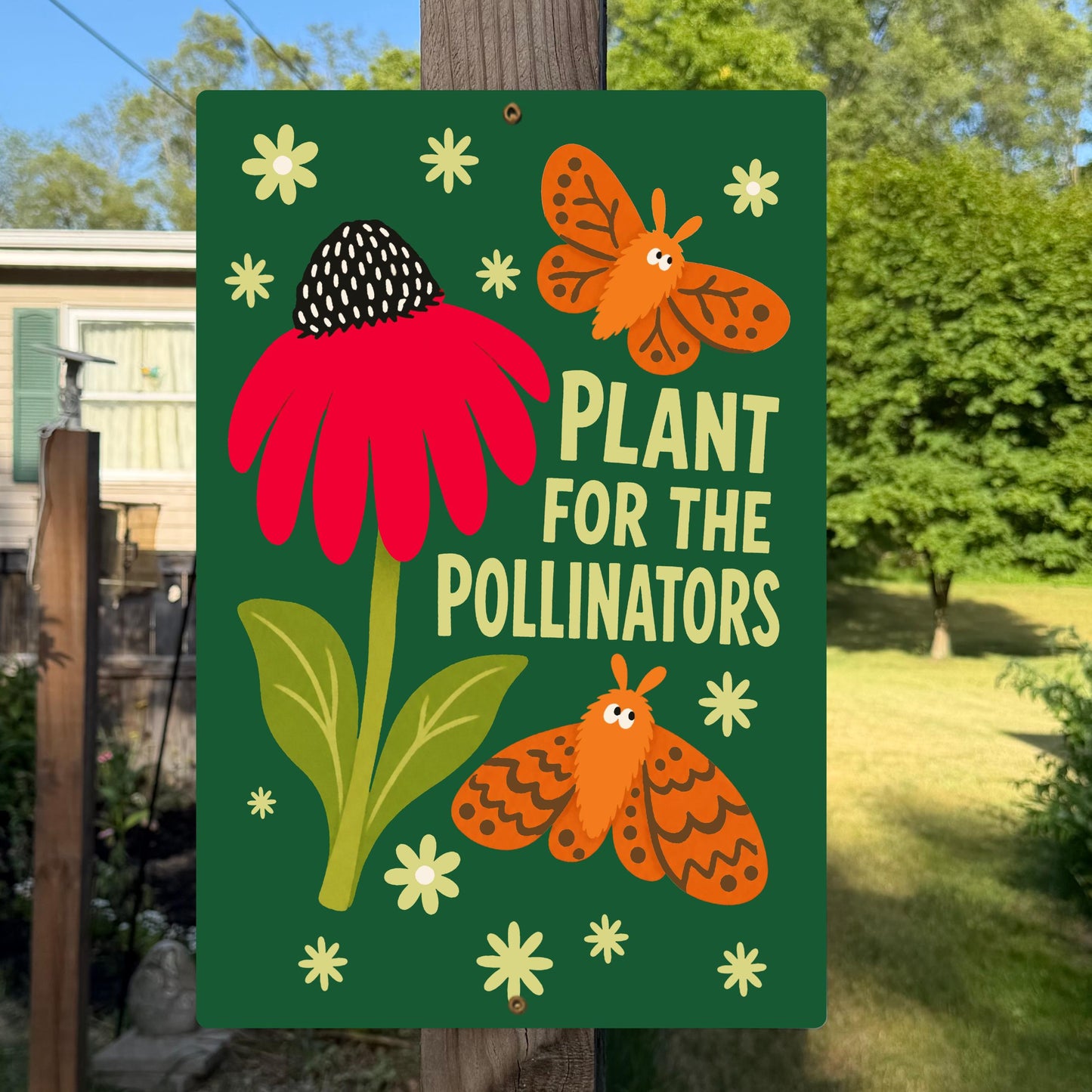 Plant For Pollinators Metal Sign - Outdoor Aluminum Yard Decor - Gift for Teachers