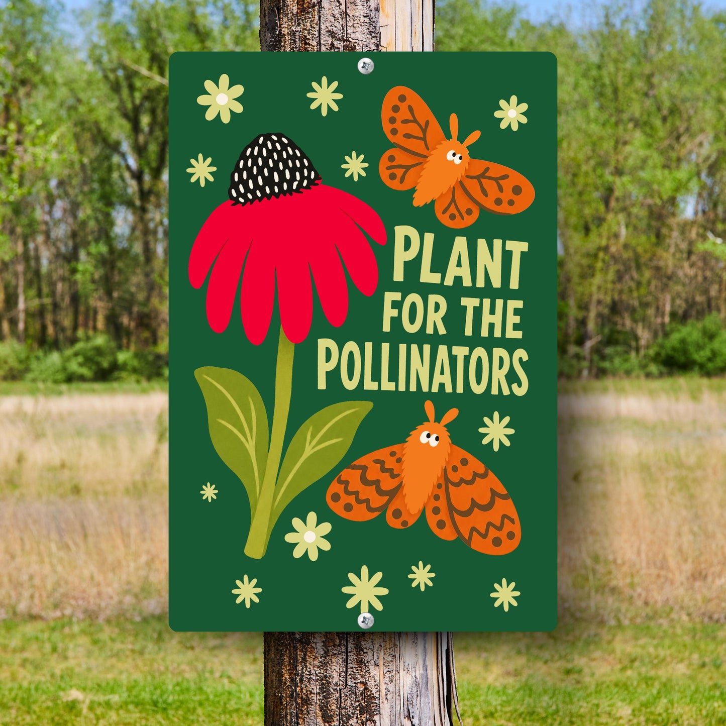Plant For Pollinators Metal Sign - Outdoor Aluminum Yard Decor - Gift for Teachers