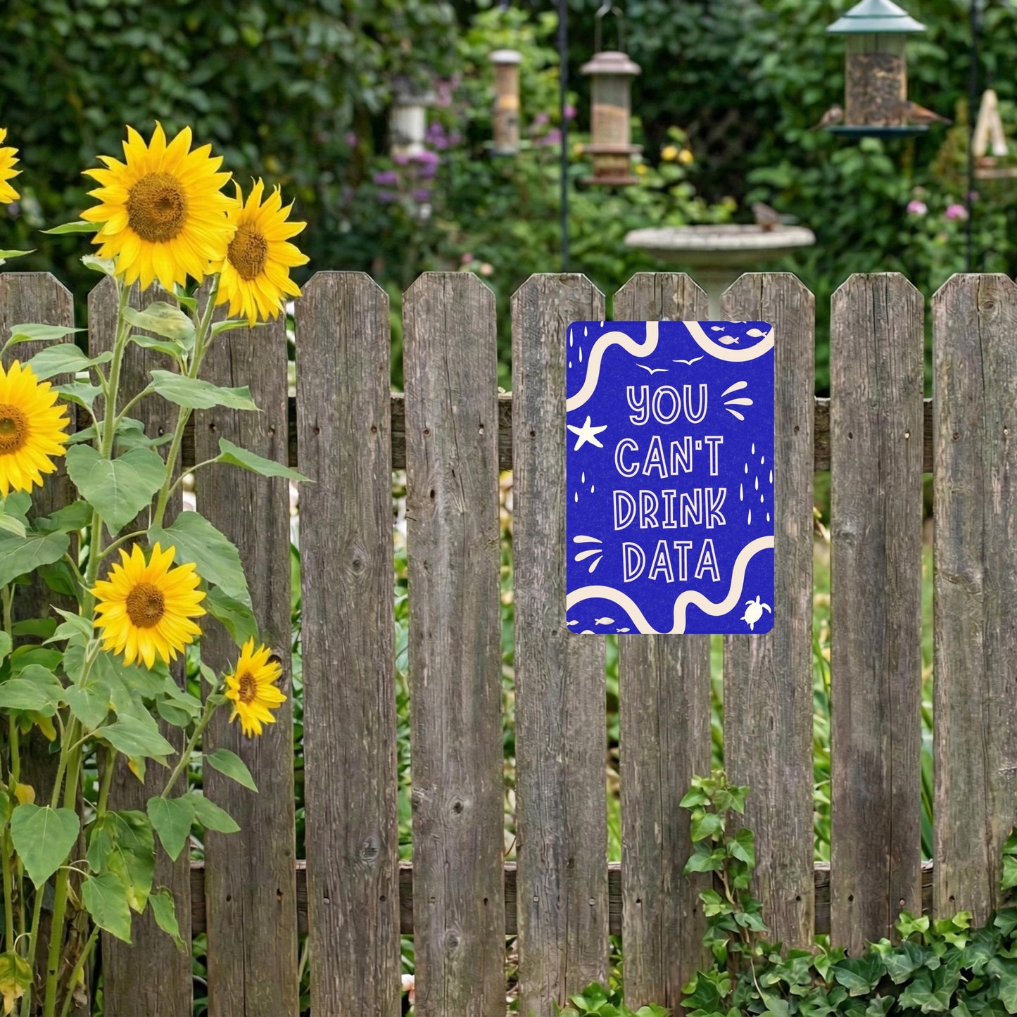 You Can't Drink Data Metal Sign - Anti AI Yard Art - Conservation Protest Sign - Outdoor Decor