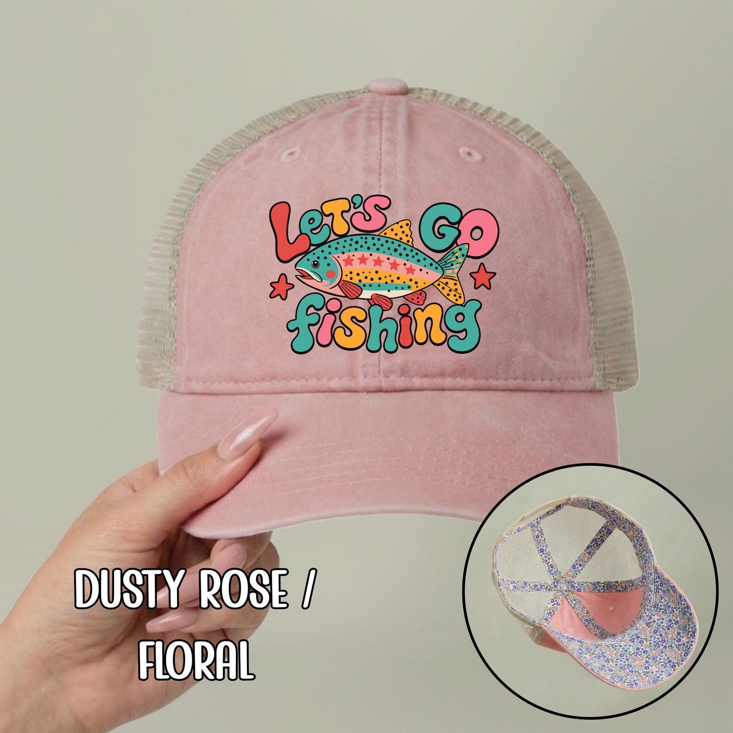 Let's Go Fishing Ponytail Cap - Rainbow Trout Hat - Gift for Fishers